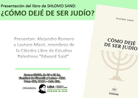 La imagen muestra la portada del libro "Cómo dejé de ser judío", editado por Canaan, y los datos del evento ya consignados en el cuerpo de la noticia.